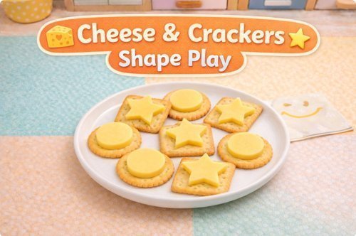 Cheese & Crackers Shape Play